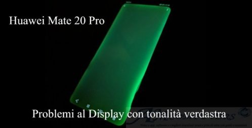 Huawei Mate 20 Pro problemi al Display