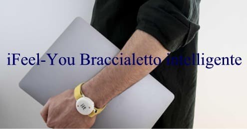 iFeel-You Braccialetto intelligente per monitorare il Coronavirus