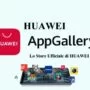 AppGallery lo Store Ufficiale di Huawei completamente gratuito