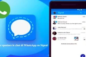 Come spostare le chat di WhatsApp su Signal