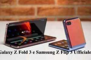 Galaxy Z Fold 3 e Samsung Z Flip 3 Ufficiale i nuovi Device