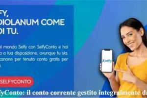 SelfyConto: il conto corrente gestito integralmente dall’app