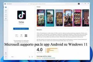 Microsoft supporto per le app Android su Windows 11