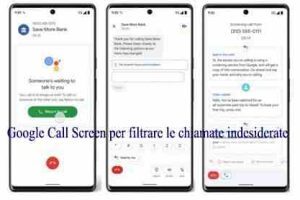 Google Call Screen per filtrare le chiamate indesiderate