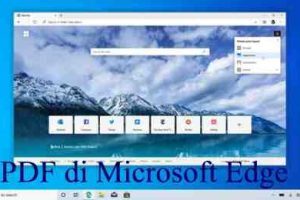 PDF di Microsoft Edge una nuova funzionalità su Windows 11