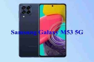 Samsung Galaxy M53 5G Caratteristiche e Prezzo