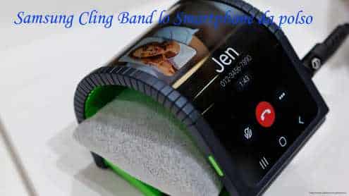 Samsung Cling Band lo Smartphone da polso